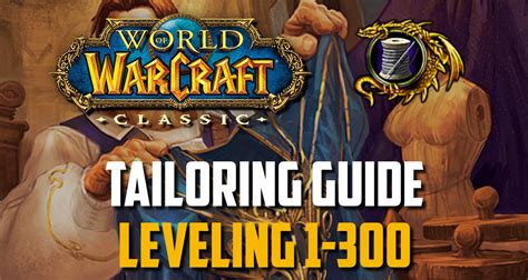 tailoring guide classic wow